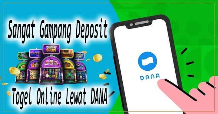 Akun Togel Dana: Cara Daftar dan Bermain Togel Online di Dana